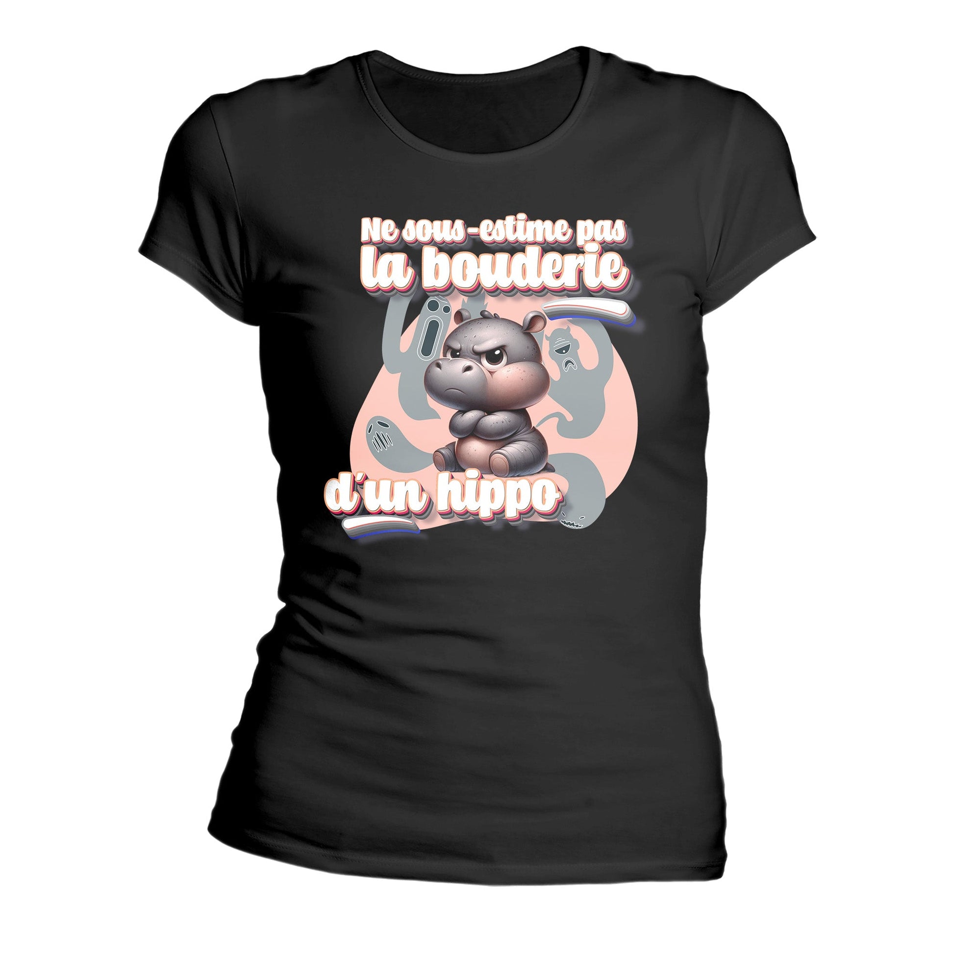 T-Shirt Design Humour Personnalisé - Ne sous - estime pas la bouderie d'un hippo - MiniLook