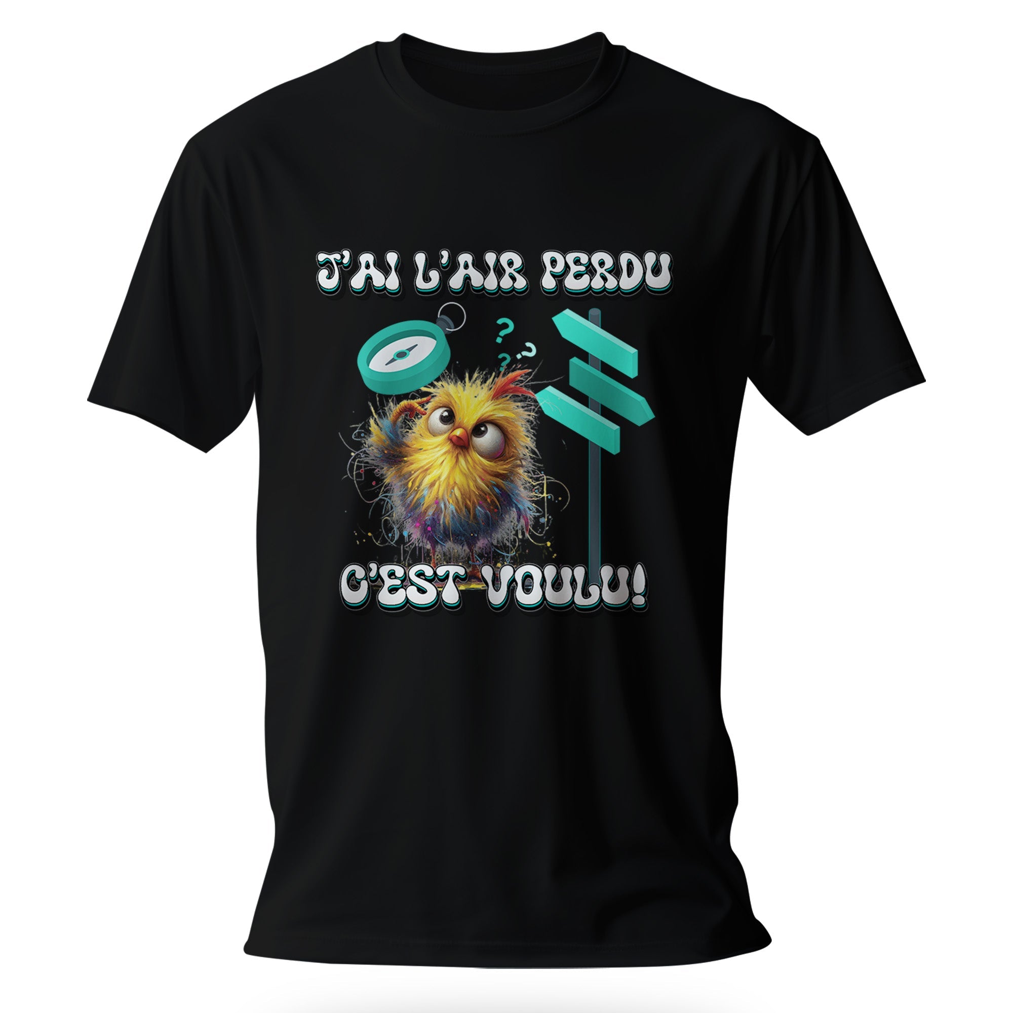 T-Shirt Humour Design Personnalisé - J’ai l’air perdu C’est voulu ! - MiniLook